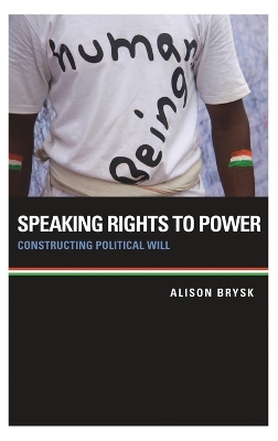 Speaking Rights to Power by Alison Brysk