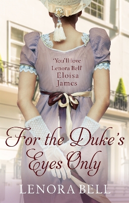 For the Duke's Eyes Only book