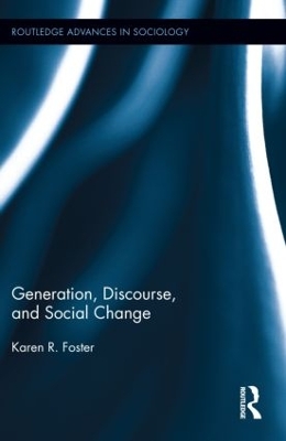 Generation, Discourse, and Social Change book