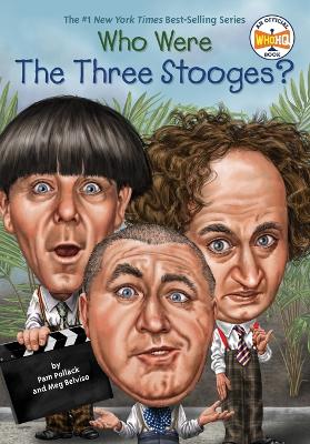 Who Were the Three Stooges? book