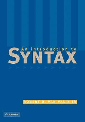An Introduction to Syntax by Robert D. van Valin, Jr