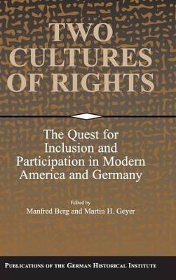 Two Cultures of Rights by Manfred Berg