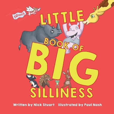 Little Book of Big Silliness book