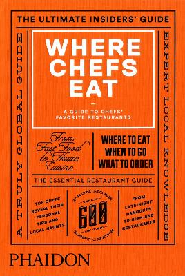 Where Chefs Eat by Joe Warwick