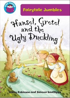 Start Reading: Fairytale Jumbles: Hansel & Gretel and the Ugly Duckling book