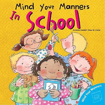 Mind Your Manner in School book