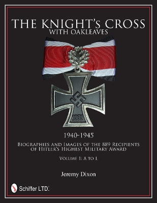 Knight's Cross with Oakleaves, 1940-1945 book