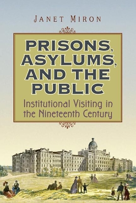 Prisons, Asylums, and the Public book