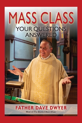 Mass Class: Your Questions Answered book