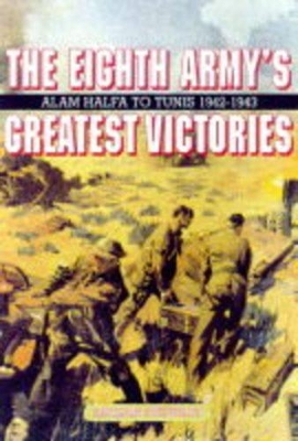 Eighth Army's Greatest Victories book