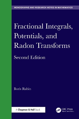 Fractional Integrals, Potentials, and Radon Transforms book