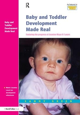 Baby and Toddler Development Made Real book