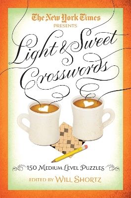 New York Times Light & Sweet Crosswords book