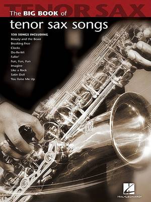 Big Book Of Tenor Saxophone Songs book