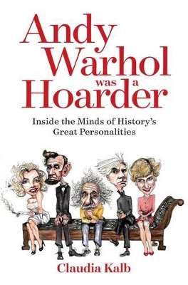 Andy Warhol Was a Hoarder book