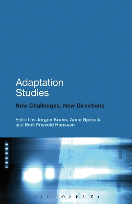 Adaptation Studies: New Challenges, New Directions book