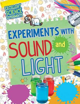 Experiments with Sound and Light book