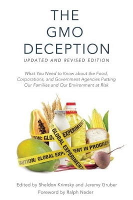 The GMO Deception by Sheldon Krimsky