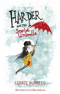 Harper and the Scarlet Umbrella by Laura Ellen Anderson