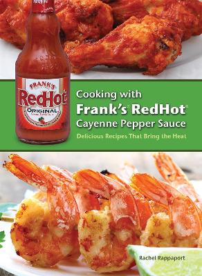 Cooking with Frank's RedHot Cayenne Pepper Sauce book