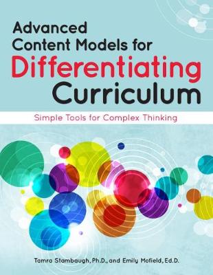Advanced Content Models for Differentiating Curriculum book