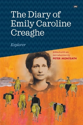 The Diary of Emily Caroline Creaghe, Explorer book