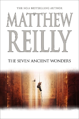 The Seven Ancient Wonders: A Jack West Jr Novel 1 book