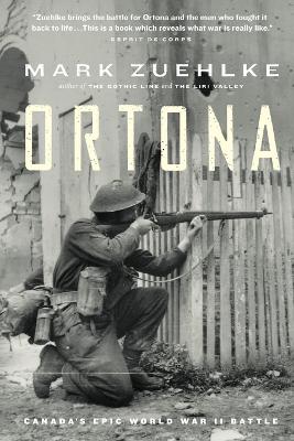 Ortona: Canada's Epic World War II Battle book