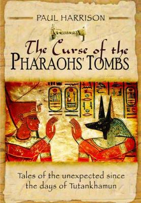Curse of the Pharaohs' Tombs' book
