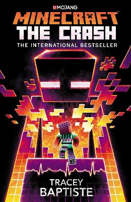 Minecraft: The Crash: An Official Minecraft Novel book