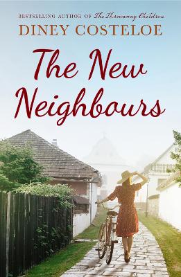 The New Neighbours by Diney Costeloe