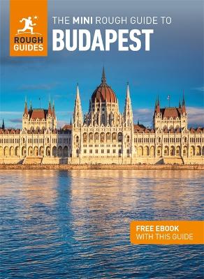 The Mini Rough Guide to Budapest: Travel Guide with eBook book