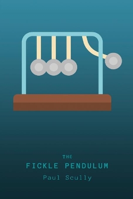 The Fickle Pendulum book