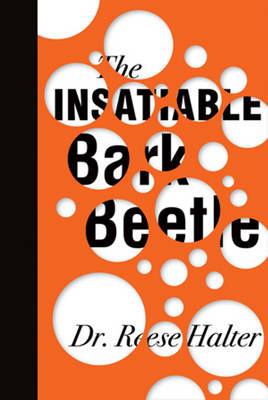 Insatiable Bark Beetle book