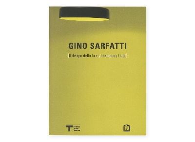 Gino Sarfatti: Designing Light book