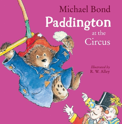 Paddington at the Circus book