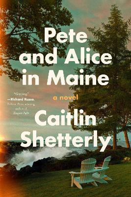 Pete and Alice in Maine book