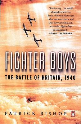 Fighter Boys by Patrick Bishop