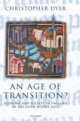 An Age of Transition? by Christopher Dyer
