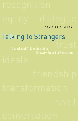 Talking to Strangers by Danielle Allen