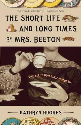 Short Life and Long Times of Mrs. Beeton book