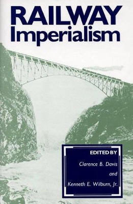 Railway Imperialism book