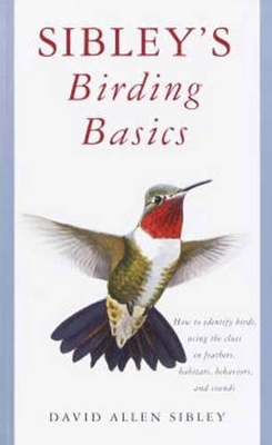 Sibley's Birding Basics book