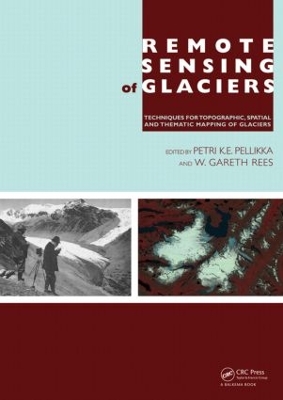 Remote Sensing of Glaciers by Petri Pellikka