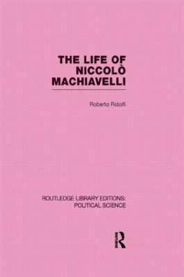 Life of Niccolo Machiavelli book