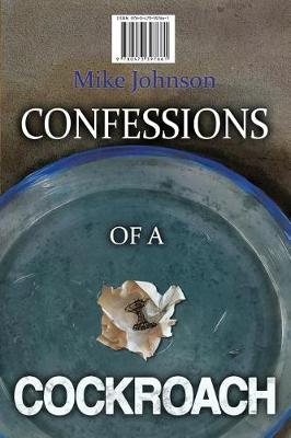 Confessions of a Cockroach and Headstone book