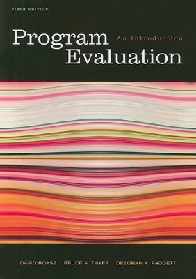 Program Evaluation: An Introduction book