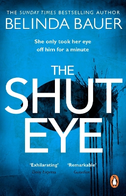 The Shut Eye by Belinda Bauer