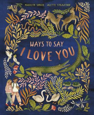 KMART Ways to Say I Love You by Marilyn Singer