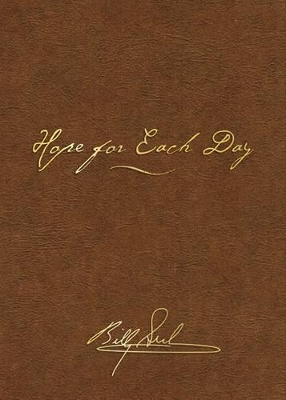 Hope for Each Day Signature Edition: Words of Wisdom and Faith book